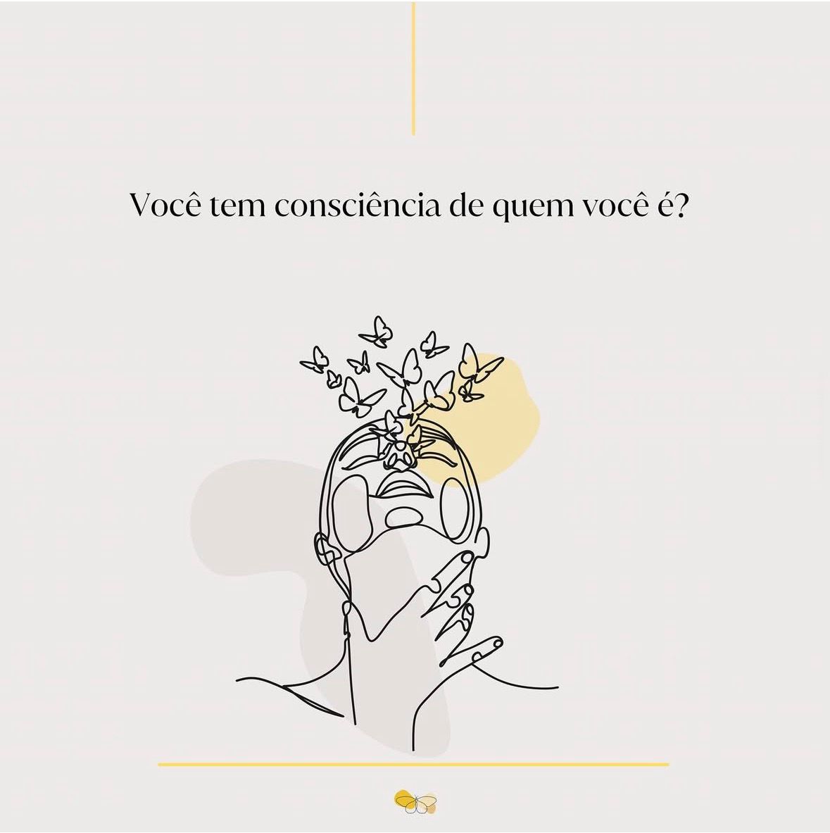 Você tem consciência de quem você é?
